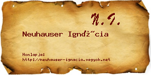 Neuhauser Ignácia névjegykártya